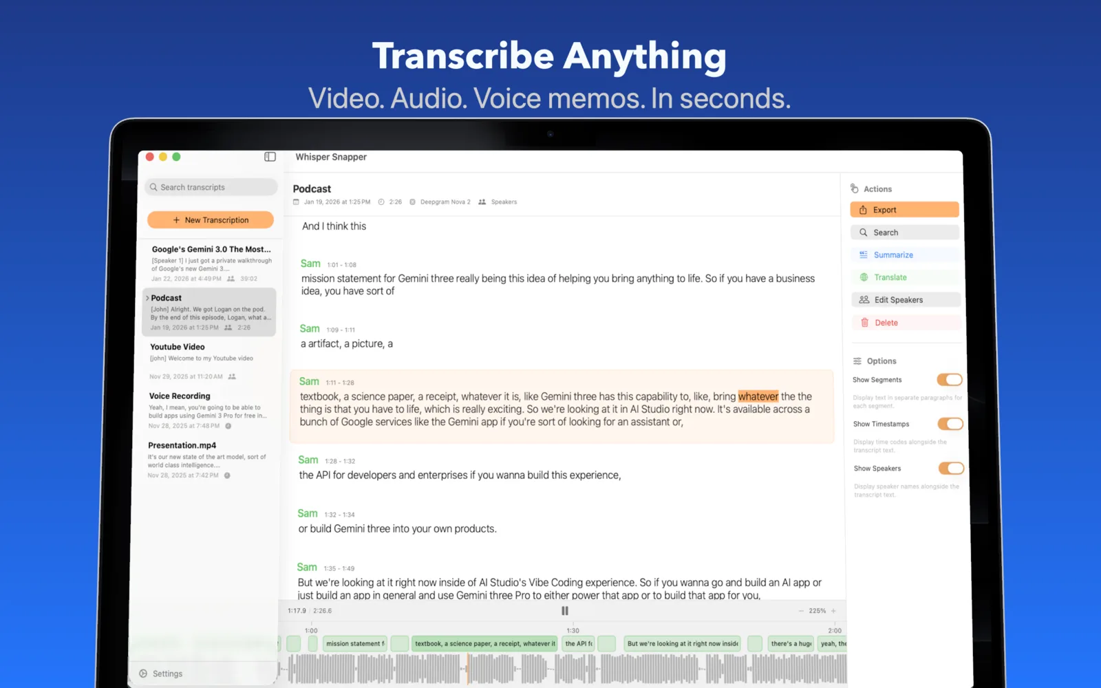 Whisper Snapper on a Mac: a transcript with speaker names and timestamps beside an action panel, above an audio waveform.